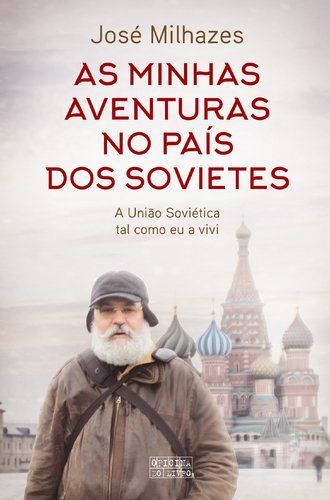 As minhas aventuras no país dos sovietes