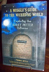 A Muggle's Guide to the Wizarding World