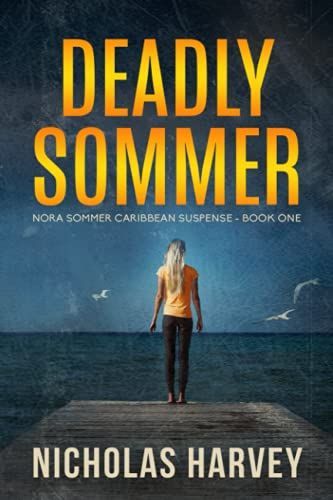 Deadly Sommer