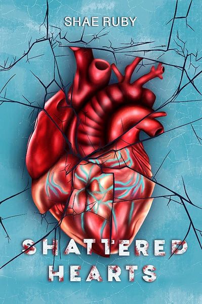 Shattered Hearts