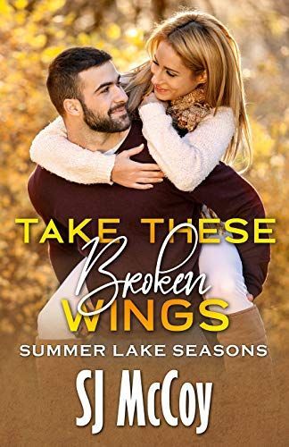 Take These Broken Wings