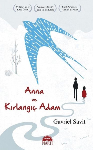 Anna ve Kırlangıç Adam