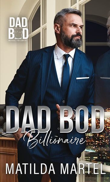 Dad Bod Billionaire (Dad Bod