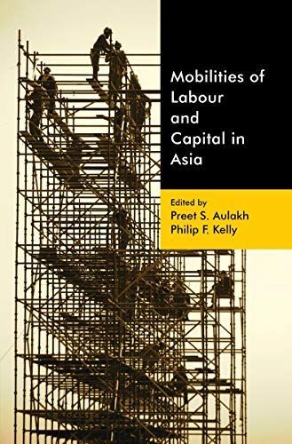 Mobilities of Labour and Capital in Asia