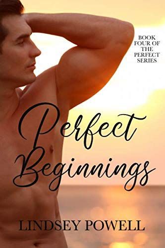 Perfect Beginnings