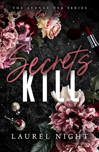 Secrets Kill