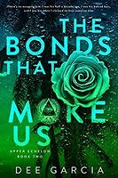 The Bonds that Make Us
