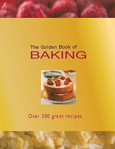 The Golden Book of Baking