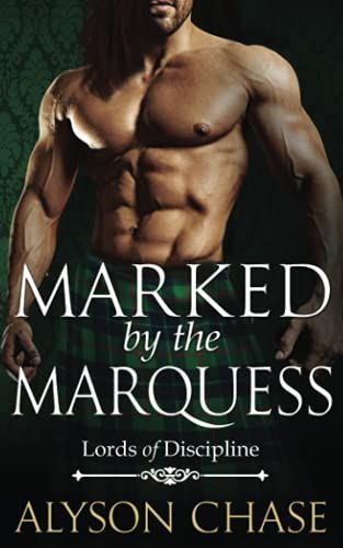 Marked by the Marquess