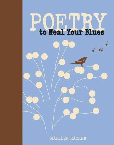 Poetry to Heal Your Blues