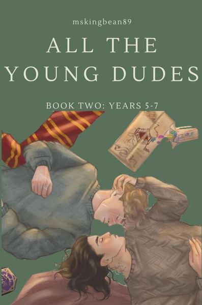 All The Young Dudes - Book Two