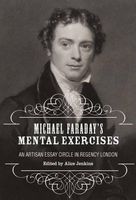 Michael Faraday's Mental Exercises