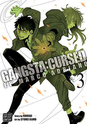 Gangsta: Cursed.