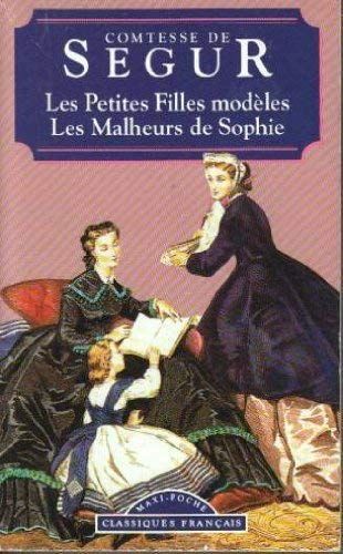 Malheurs de Sophie - Petites Filles Modeles