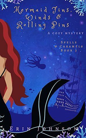 Mermaid Fins, Winds & Rolling Pins