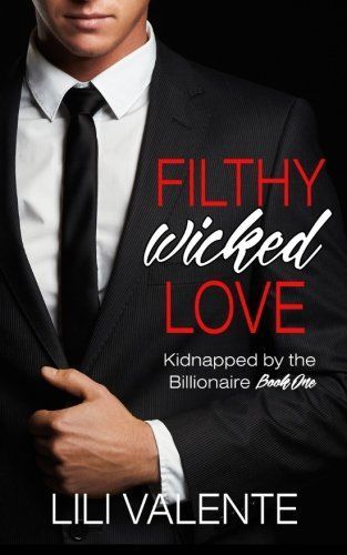 Filthy Wicked Love