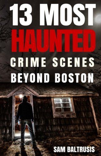 13 Most Haunted