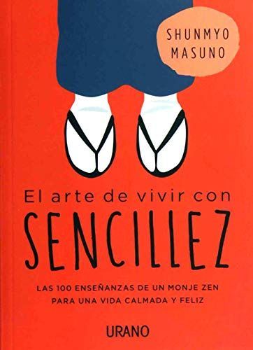 El arte de la sencillez / The Art of Simple Living