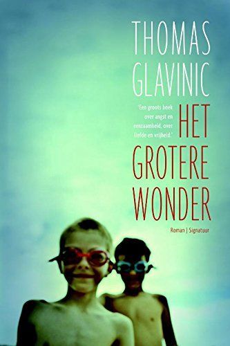 Het grotere wonder / druk 1