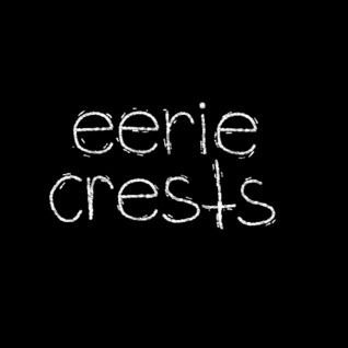 Eerie Crests