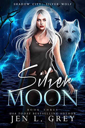 Silver Moon (Shadow City