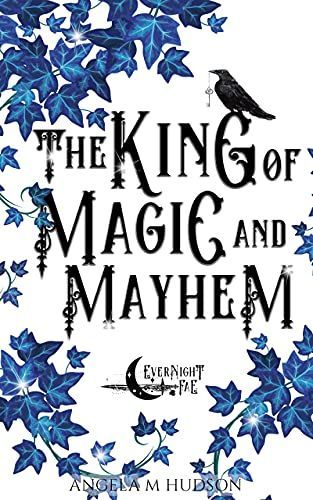 The King of Magic and Mayhem