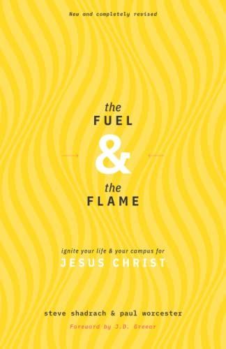 The Fuel & the Flame