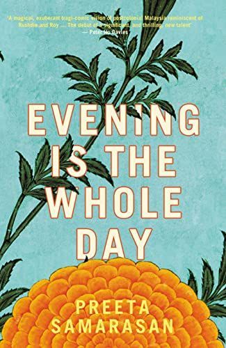 Evening Is the Whole Day