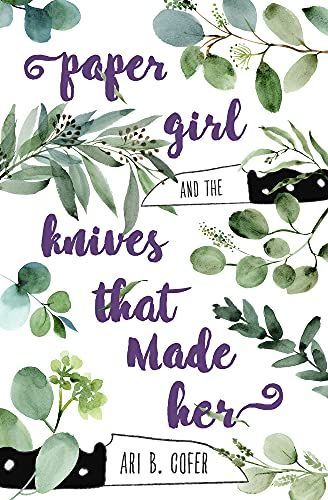 Paper Girl and the Knives That Made Her