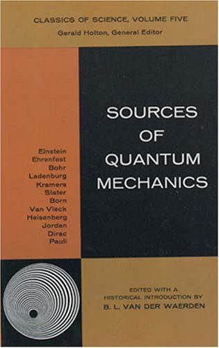 Sources of Quantum Mechanics