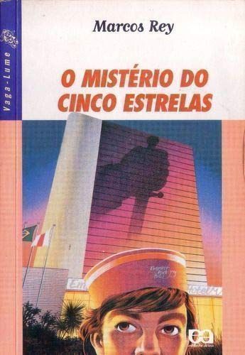 O misterio do Cinco Estrelas