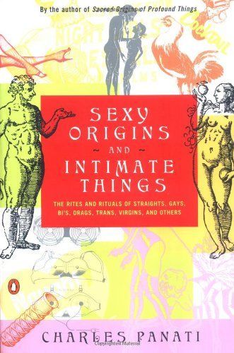 Sexy Origins and Intimate Things