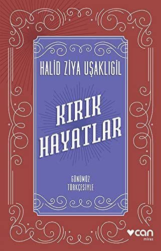 Kirik Hayatlar