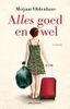 Alles goed en wel