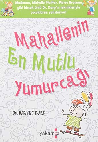 Mahallenin En Mutlu Yumurcagi