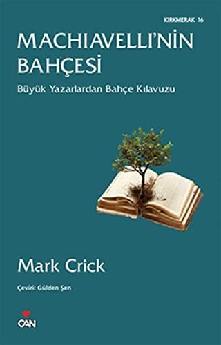 Machiavelli'nin bahçesi