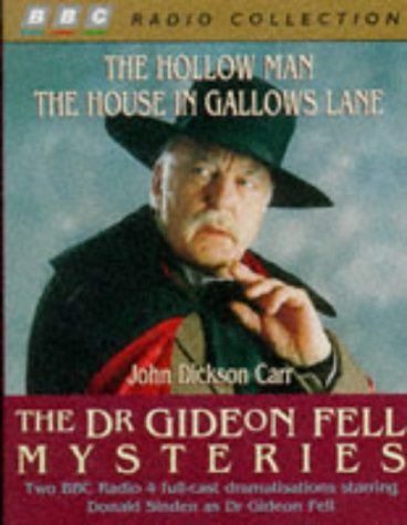 The Hollow Man & The House in Gallows Lane