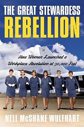 The Great Stewardess Rebellion