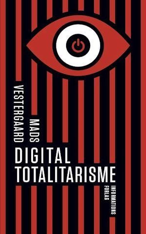 Digital Totalitarisme