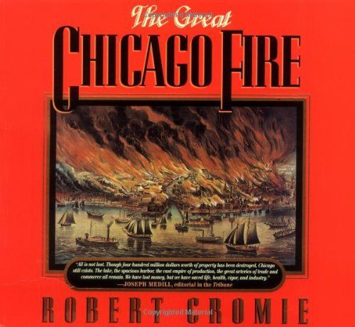 The Great Chicago Fire