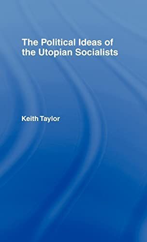 The Political Ideas of the Utopian Socialists