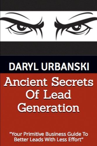 Ancient Secrets of Lead Generation
