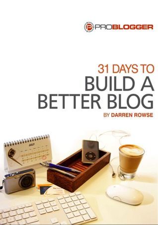 31 Days to Build A Better Blog