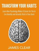Transform Your Habits