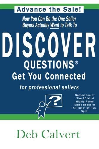 DISCOVER Questions(tm) That Get You Connected