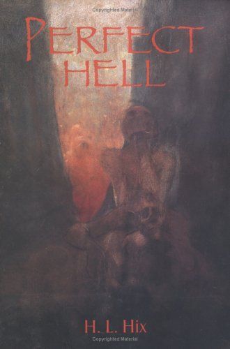 Perfect Hell