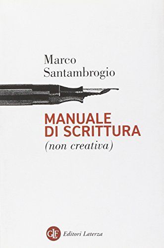 Manuale di scrittura (non creativa)