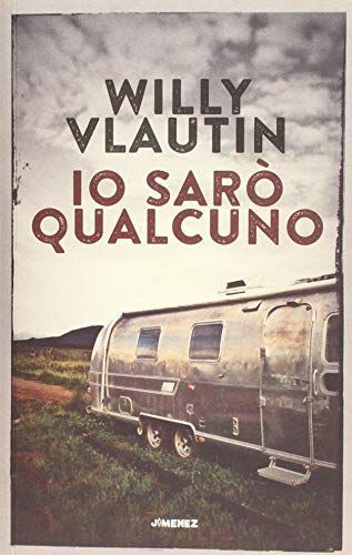 Io sarò qualcuno