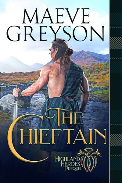 The Chieftain - Highland Heroes Prequel