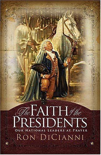 The Faith of the Presidents